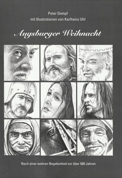 Augsburger Weihnacht: Nach einer wahren Begebenheit vor über 500 Jahren Fairy Tales & Legends