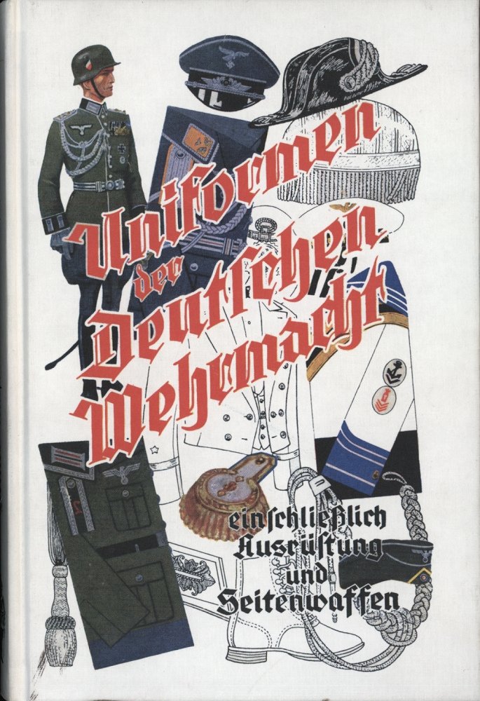 Uniformen der Deutschen Wehrmacht einschließlich Ausrüstung und Seitenwaffen Leisure & Fun