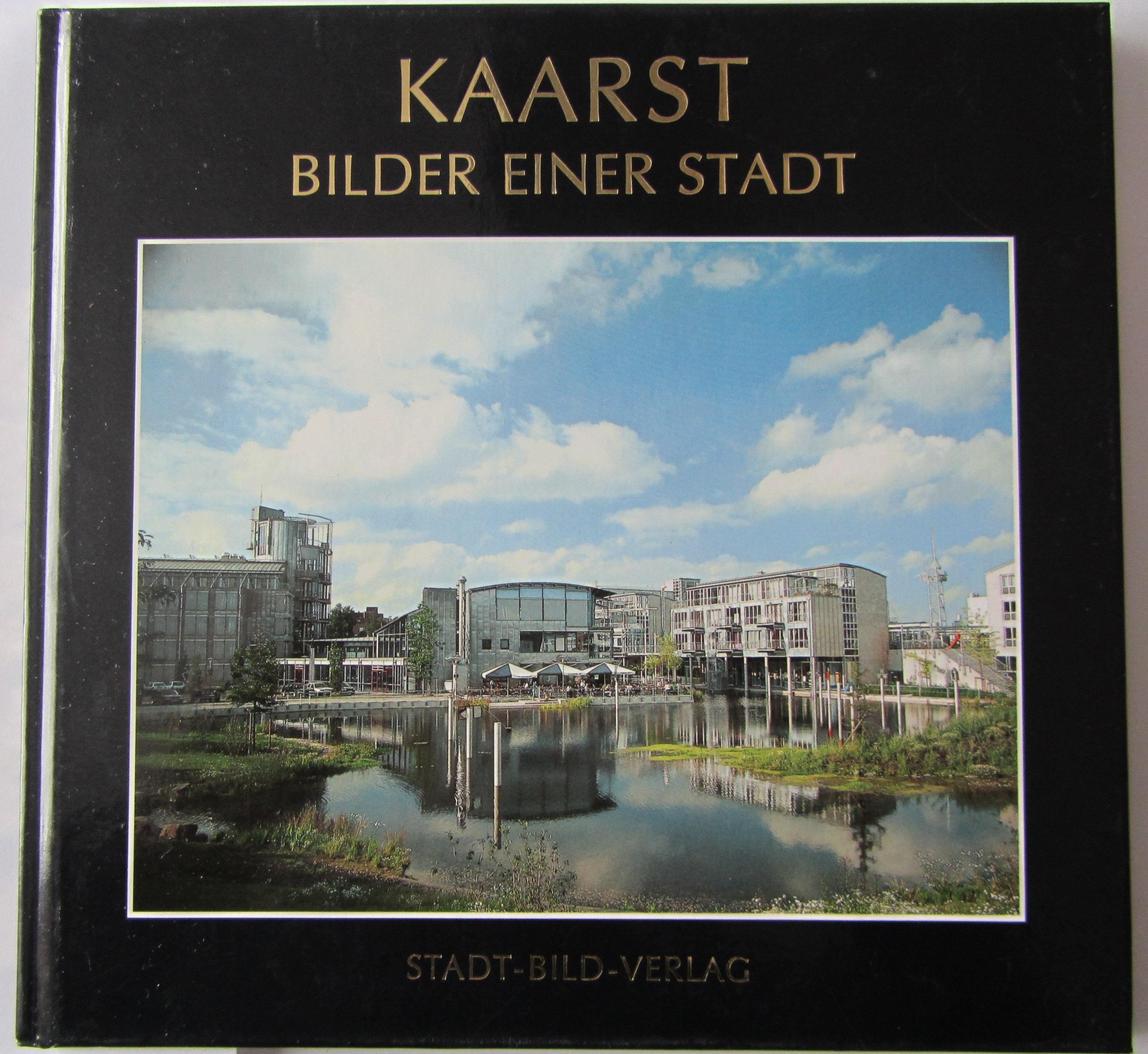 Product Image: Kaarst.Bilder einer Stadt