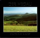 Der Hegau: Impressionen einer Landschaft zwischen Bodensee und Schwarzwald Travel