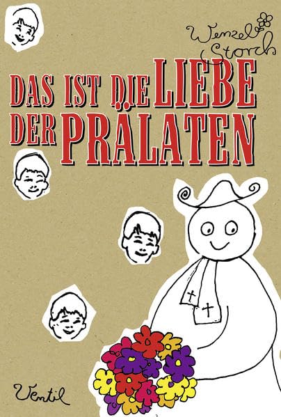 Das ist die Liebe der Prälaten book