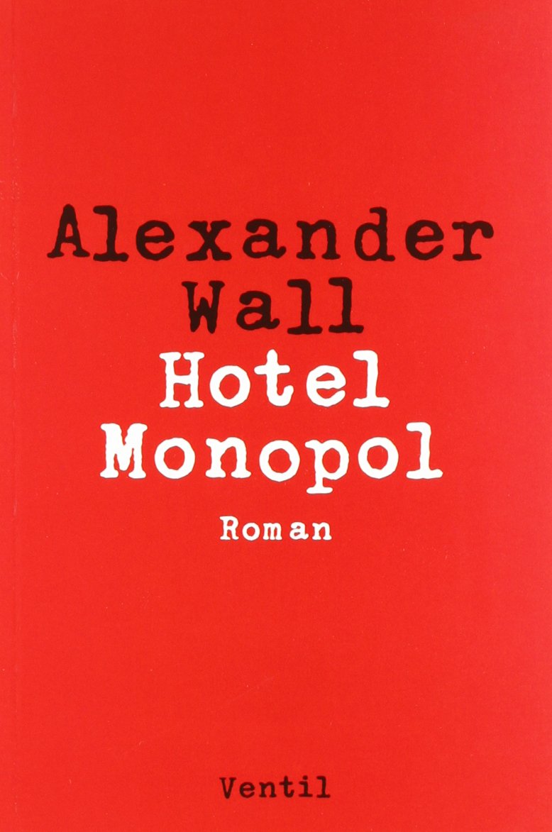 Hotel Monopol Contemporary literature Books