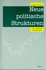 Neue politische Strukturen: Die optimale Demokratie. Das globale Sicherheitssystem Law