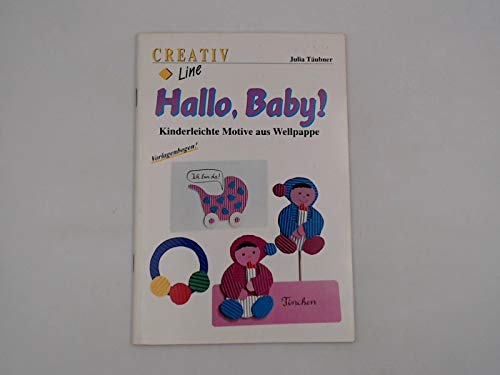 Hallo, Baby. Kinderleichte Motive aus Wellpappe. Books