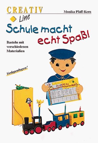 Schule macht echt Spaß!: Basteln mit verschiedenen Materialien Hobbies & Crafts