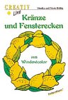 Kränze und Fensterecken aus Windowcolor Hobbies & Crafts