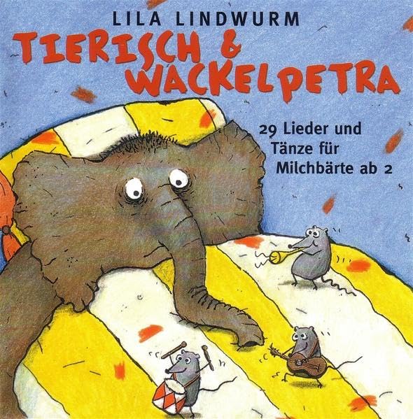 Lila Lindwurm - "Tierisch" und "Wackelpetra" Non-fiction