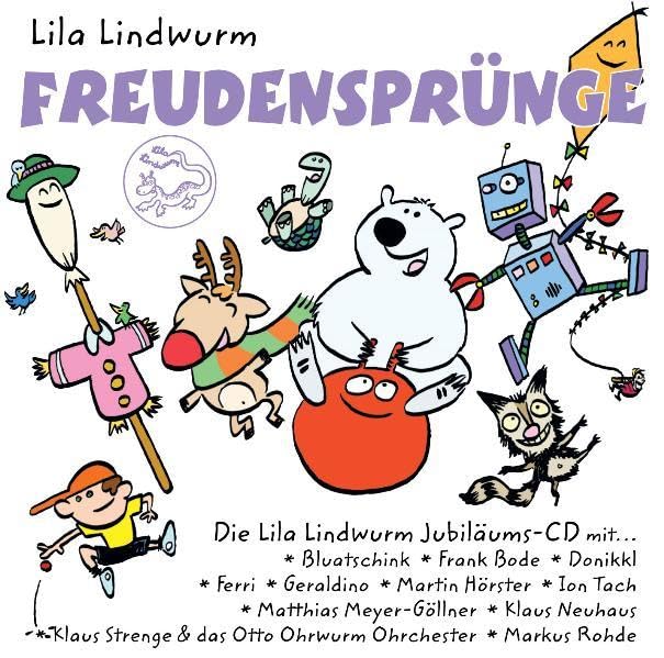 Lila Lindwurm - Freudensprünge: Die Lila Lindwurm Jubiläums CD Non-fiction
