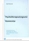 Psychotherapeutengesetz Kommentar: Mit kommentierten Änderungen des SGB V sowie Änderungen anderer Gesetze, Ausbildungs- und Prüfungsverordnung für ... des GKV-Solidaritätsstärkungsgesetzes Law