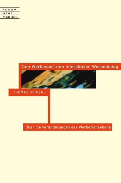 Product Image: Vom Werbespot zum interaktiven Werbedialog
