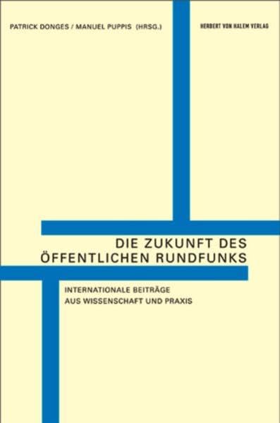 Die Zukunft des öffentlichen Rundfunks book