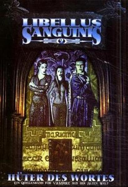 Ein Quellenband für Vampire aus der Alten Welt, Teil: Libellus sanguinis - 9. Hüter des Wortes: Hüter des Wortes. Ein Quellenband für Vampire aus der Alten Welt Leisure & Fun