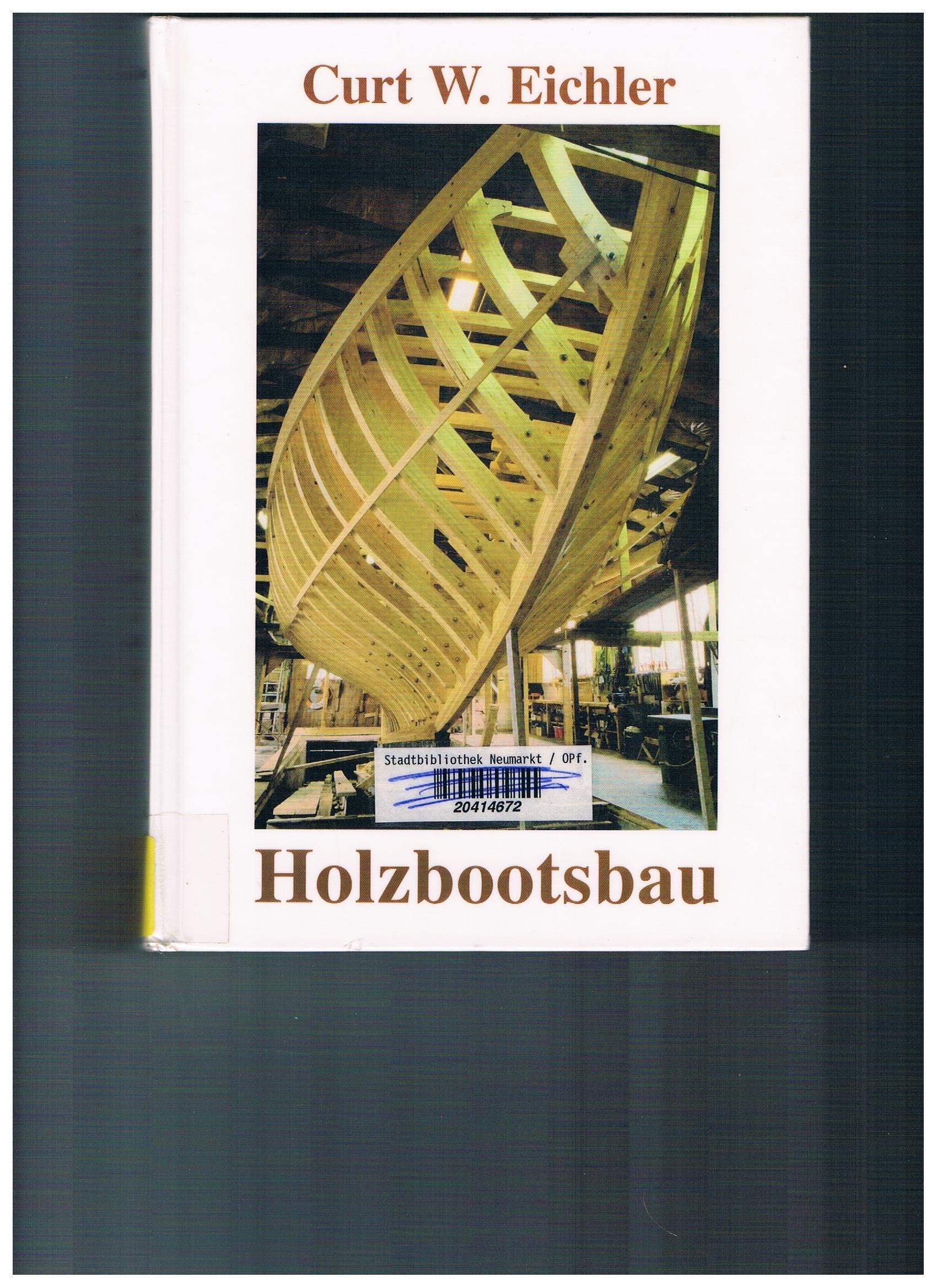 Holzbootsbau. Und der Bau von stählernen Booten und Yachten Business & Technology