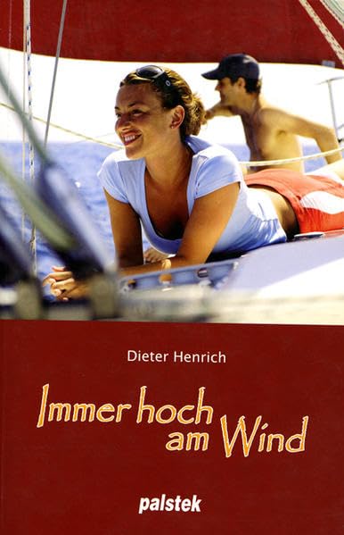 Immer hoch am Wind - Henrich, Dieter book