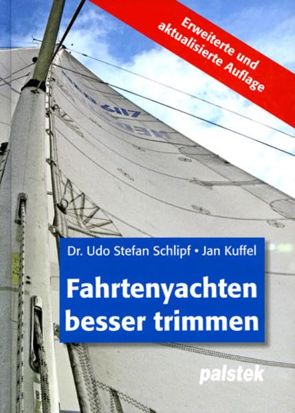 Fahrtenyachten besser trimmen Leisure & Fun