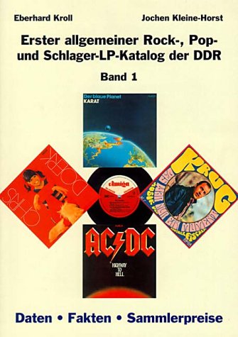 Erster allgemeiner Rock-, Pop- und Schlager-LP-Katalog der DDR - Band 1 Arts & Music
