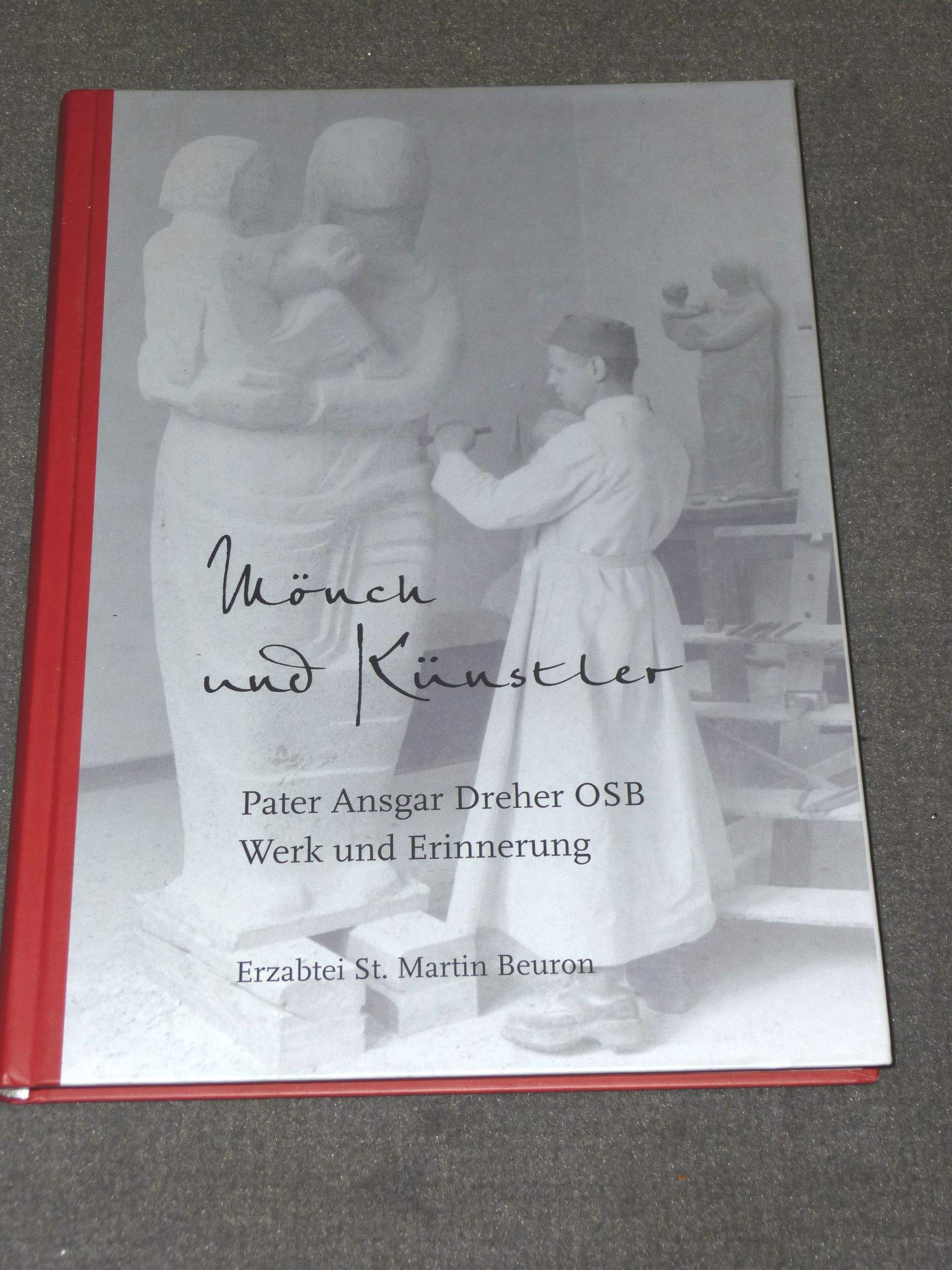 Mönch und Künstler Pater Ansgar Dreher Books