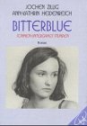 Bitterblue: Sonnen-Untergangs-Stunden. Roman Fiction