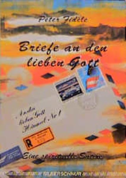 Briefe an den lieben Gott Essays & Short Stories