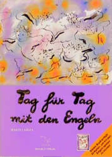 Tag für Tag mit den Engeln Religion & Esotericism