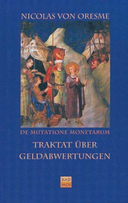 Traktat über Geldabwertungen. De Mutatione Monetarum Tractatus: Dtsch.-Latein. Law