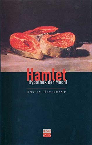 Hamlet. Hypothek der Macht (Copyrights, Band 3) Contemporary literature