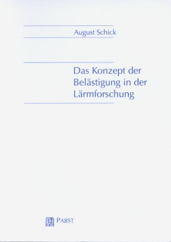 Das Konzept der Belästigung in der Lärmforschung Business & Technology