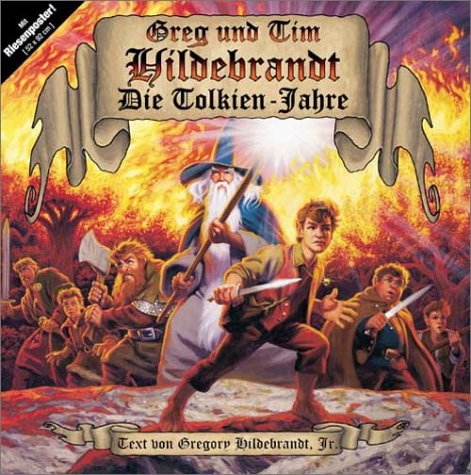 Greg und Tim Hildebrandt. Die Tolkien-Jahre: Film, Art & Culture