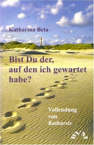 Bist Du der, auf den ich gewartet habe? book