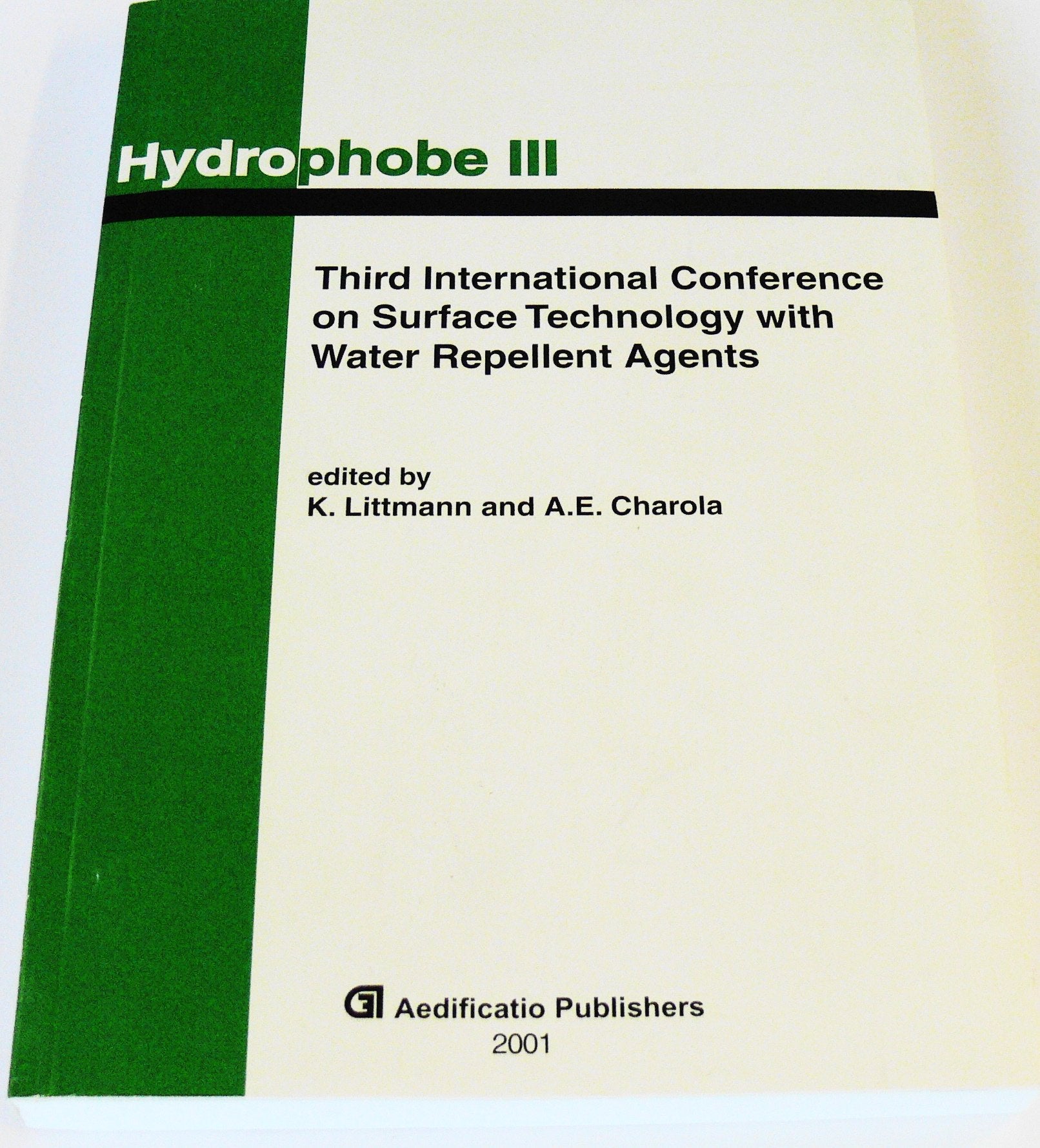 Hydrophobe - Water Repellent Treatment of Building Materials: BD III book