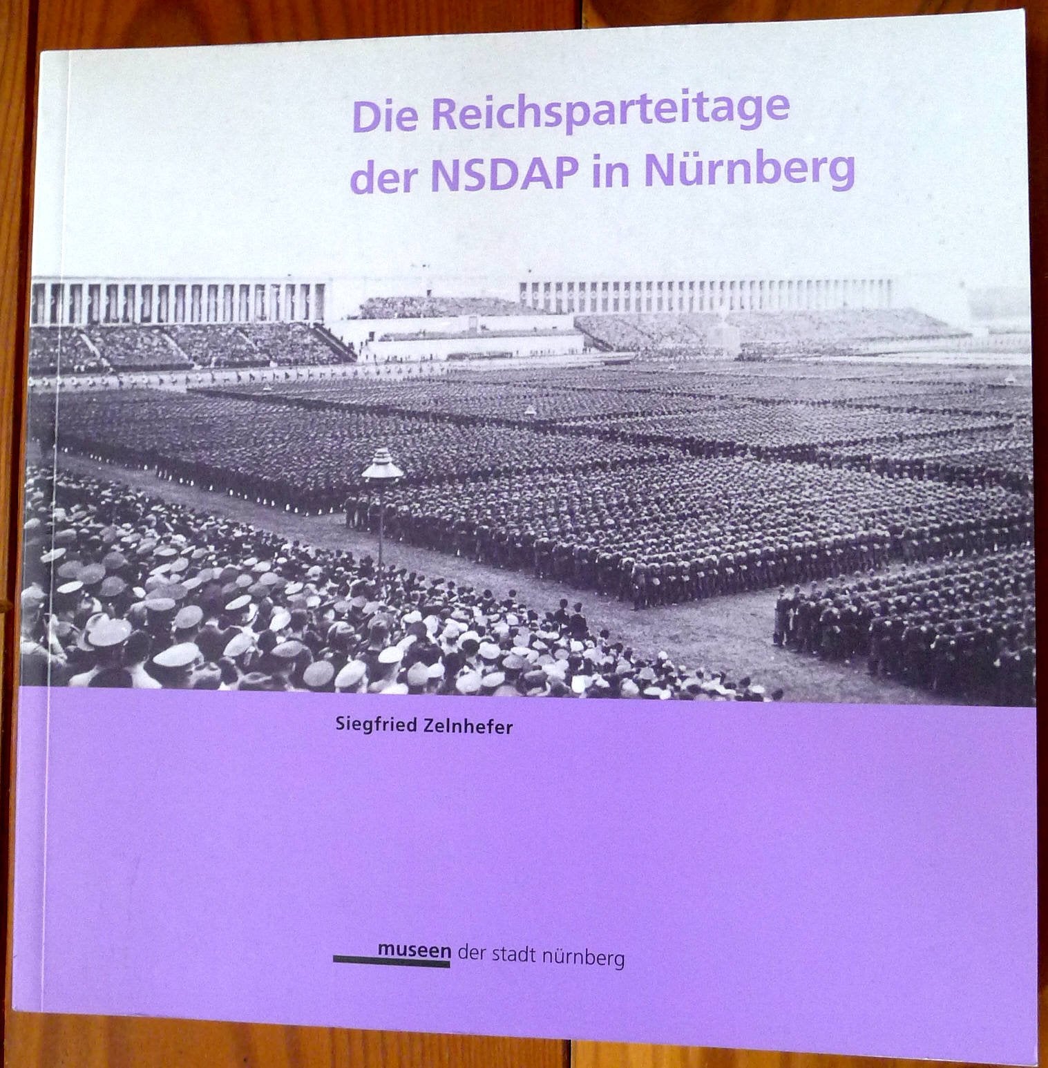 Die Reichsparteitage der NSDAP in Nürnberg German history