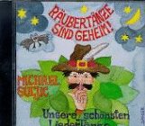 Räubertänze sind geheim, 1 CD-Audio: Unsere schönsten LiederTänze Sheet Music
