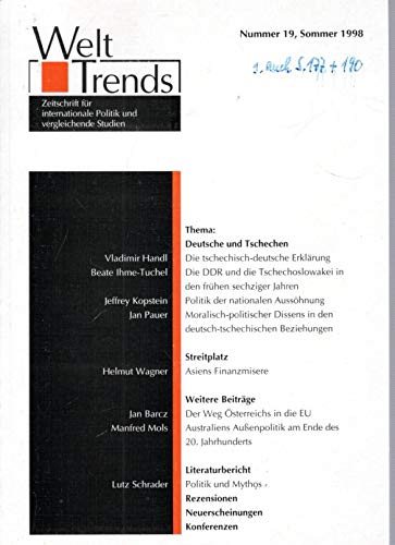 Deutsche und Tschechen: Widersprüchliche Versöhnung Politics & History