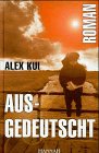 Ausgedeutscht: Roman über zwei deutsche Mädchen, die nicht deutsch sein dürfen: Ein kritischer Jugendroman über zwei Mädchen, die Deutsche sind und doch nicht deutsch sein dürfen Fantasy & Sci-Fi