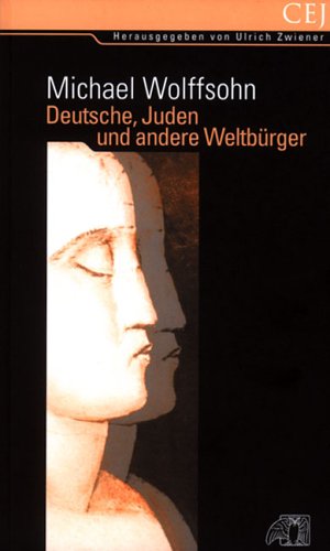 Deutsche, Juden und andere Weltbürger Politics & History