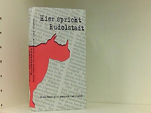 Hier spricht Rudolstadt: Eine Stadt wird poetisch und findet zusammen book