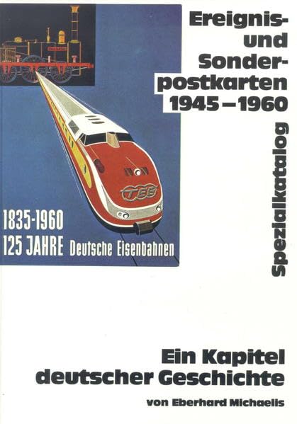 Ereignis- und Sonderpostkarten Deutschland 1945-1960. Spezialkatalog: Ein Kapitel deutscher Postgeschichte Hobbies & Crafts