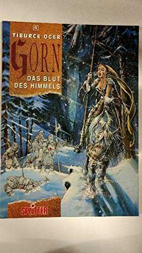 GORN, Oger, Tiburce, Bd.4 : Das Blut des Himmels Manga