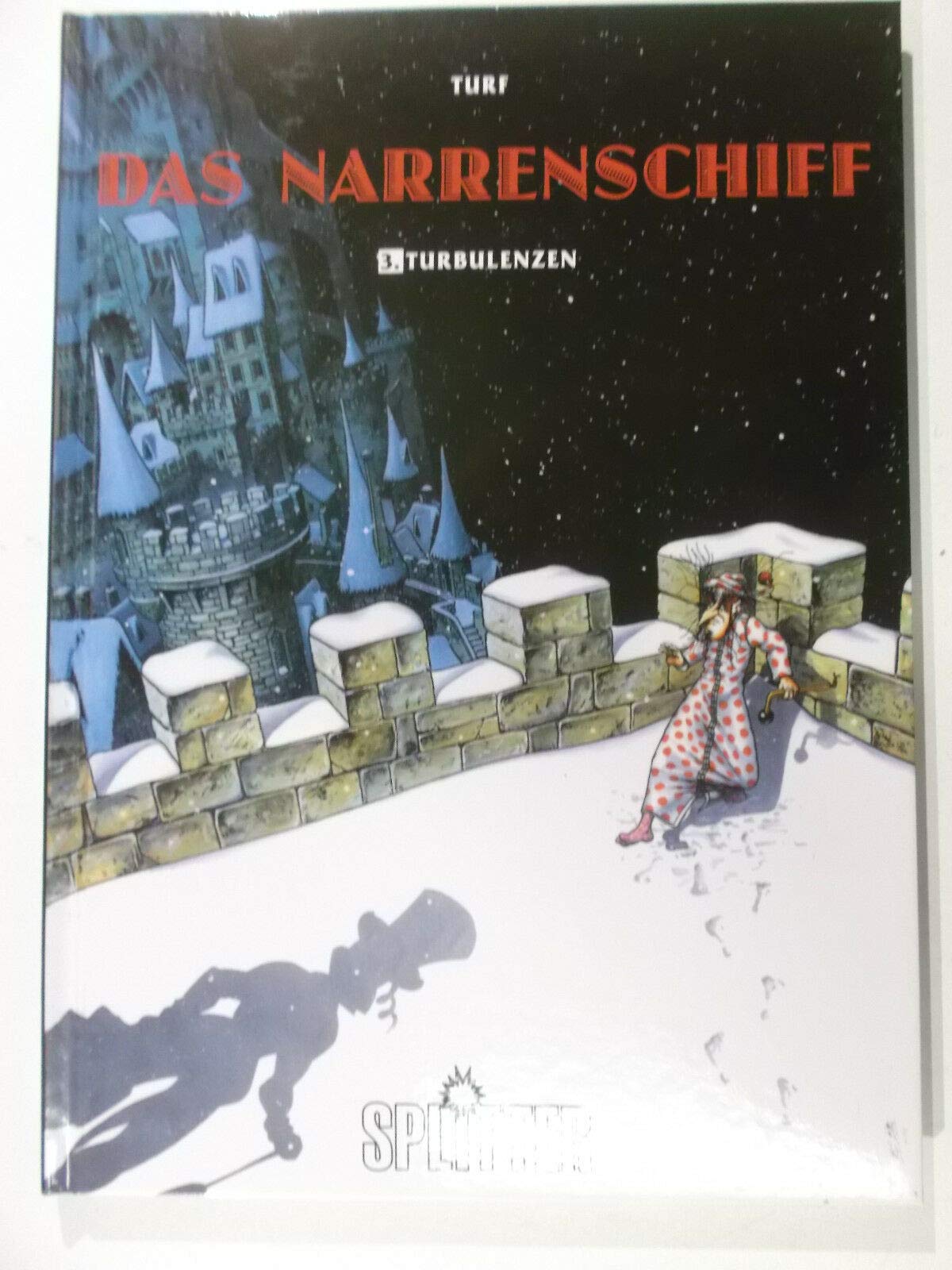Das Narrenschiff, Bd. 03, Turbulenzen Manga