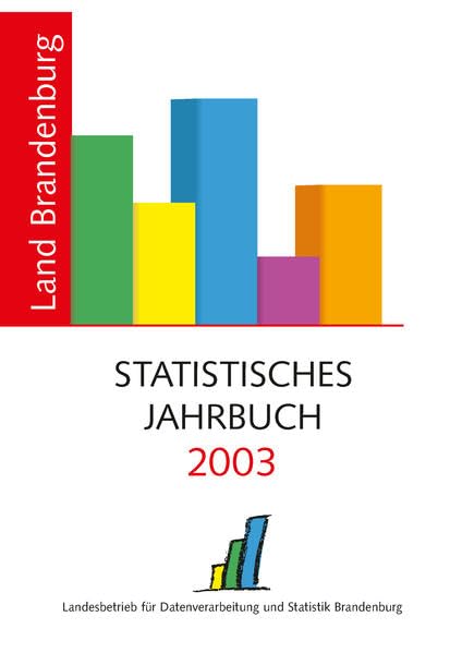 Statistisches Jahrbuch Brandenburg / Statistisches Jahrbuch Brandenburg 2003 Mathematics