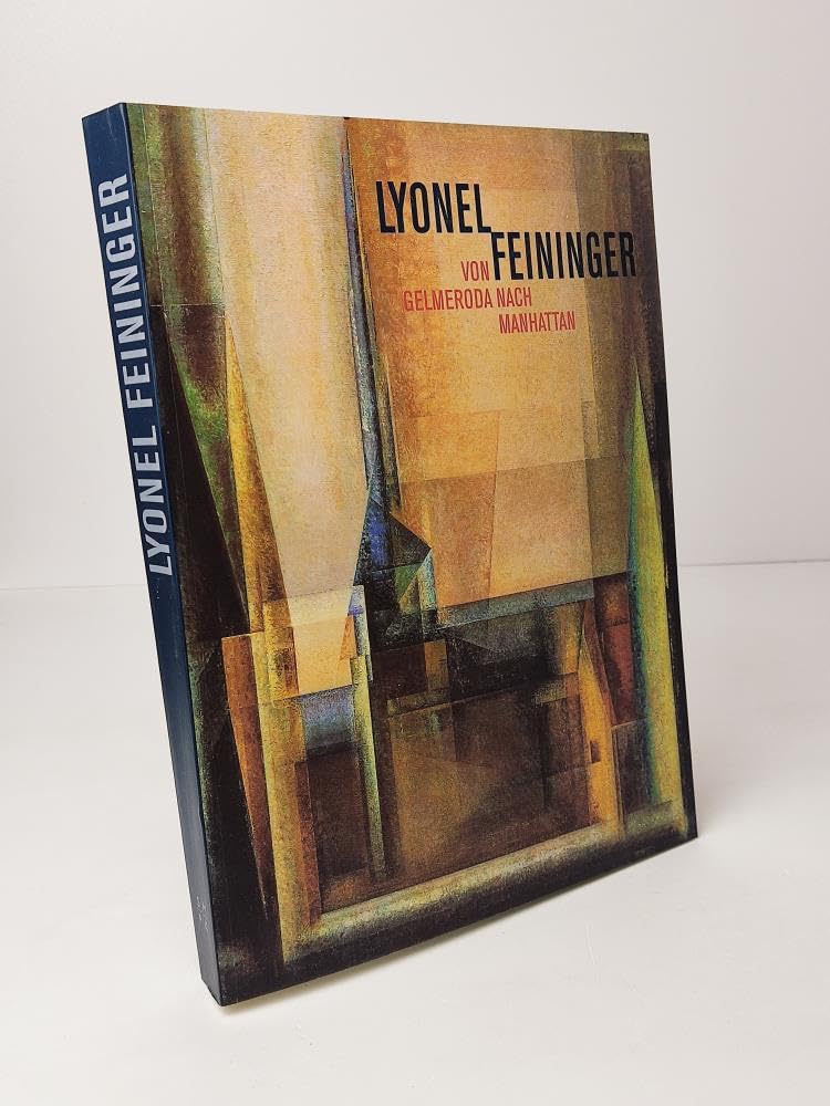 Lyonel feininger - von gelmeroda nach manhattan Film, Art & Culture