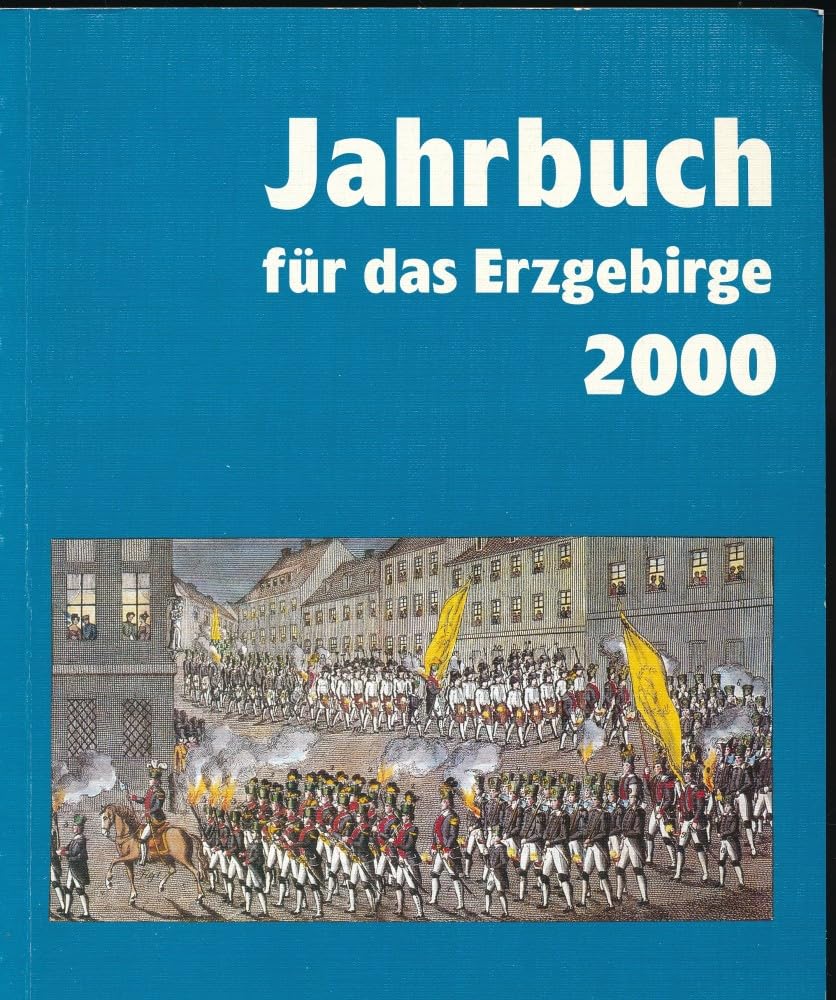 Jahrbuch für das Erzgebirge 2000 Books