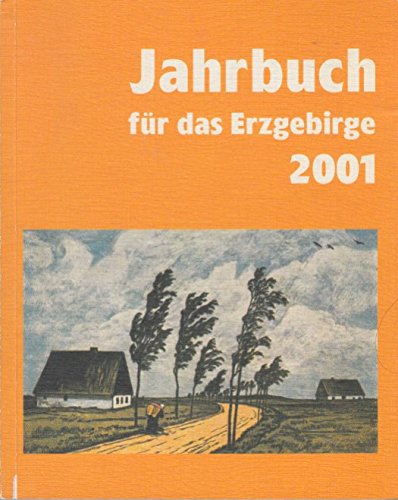 Jahrbuch für das Erzgebirge 2001 Reference Books