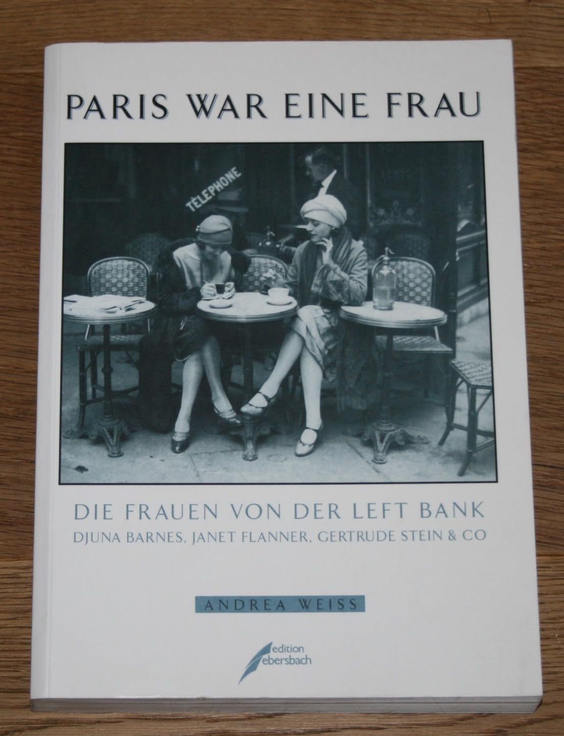Paris war eine Frau Art & Literature Books