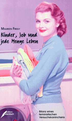 Kinder, Job und jede Menge Leben Memories