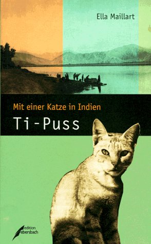Ti- Puss. Mit einer Katze in Indien Leisure, Home & Garden Books
