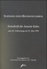 Stationen eines Hochschullebens: Festschrift für Annette Kuhn zum 65. Geburtstag am 22. Mai 1999 Politics & History