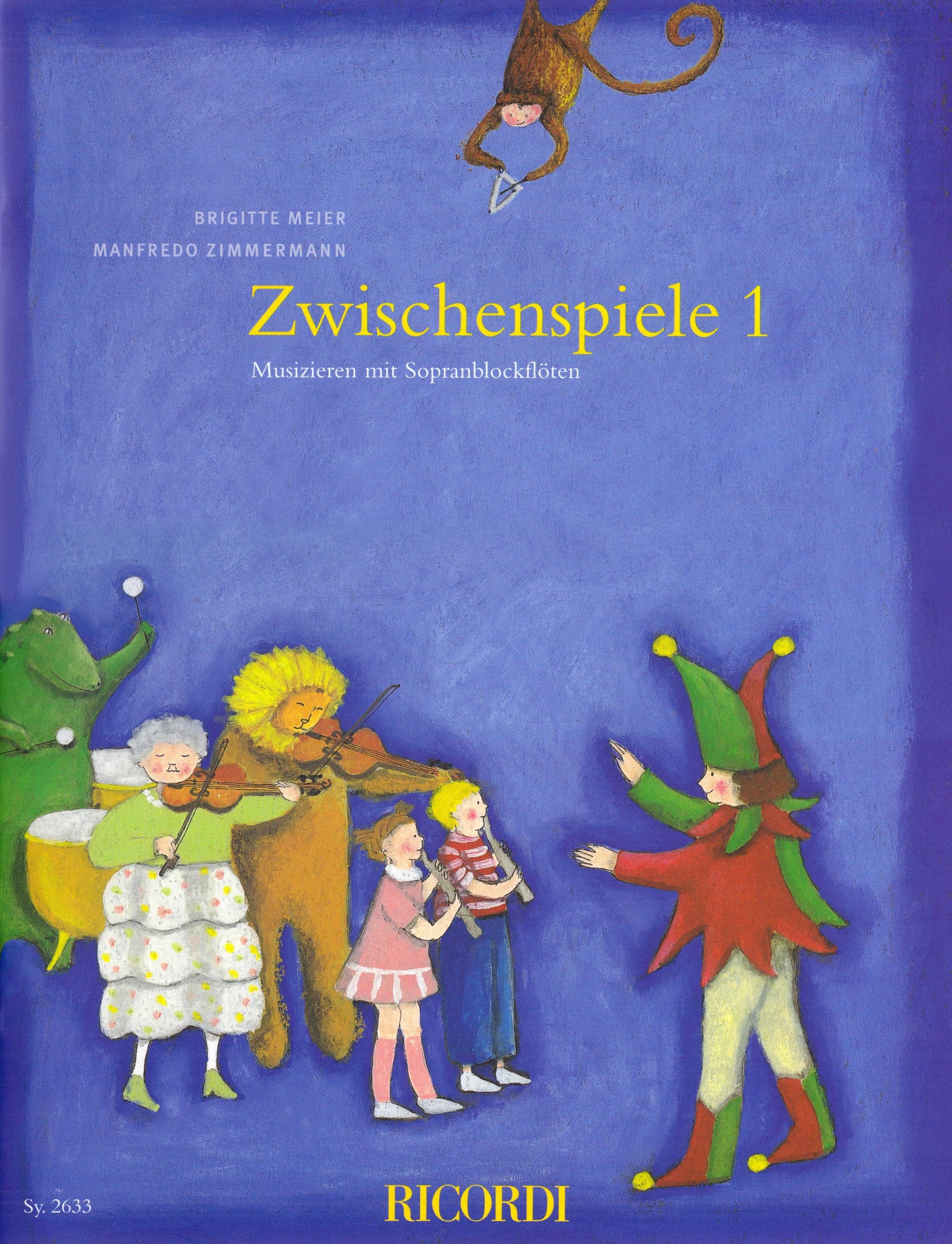 Zwischenspiele 1: Musizieren mit Sopranblockflöten Sheet Music