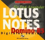 Lotus Notes Domino R5 für Endanwender, 1 CD-ROM: An Beispielen lernen, mit Aufgaben üben, durch Testfragen Wissen überprüfen. Lernprogramm. Für Windows 95/98/2000/NT Other software