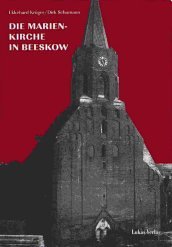 Die St. Marienkirche in Beeskow Architecture